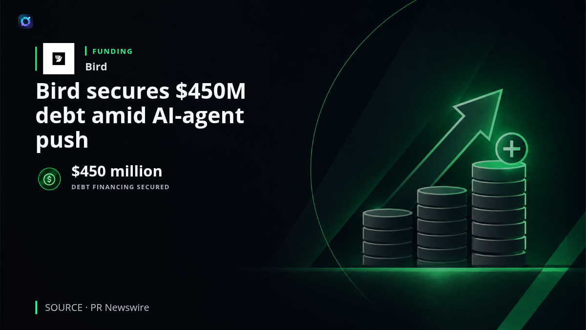 Investor-alert graphic for Bird showing that the communications infrastructure company secured $450 million in debt financing led by J.P. Morgan, alongside its expansion of infrastructure that lets AI agents send messages, place calls and manage email.